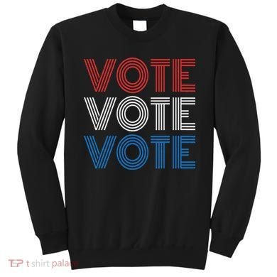 Vote Vote Vote Red White Blue Retro Election  Sweatshirt
