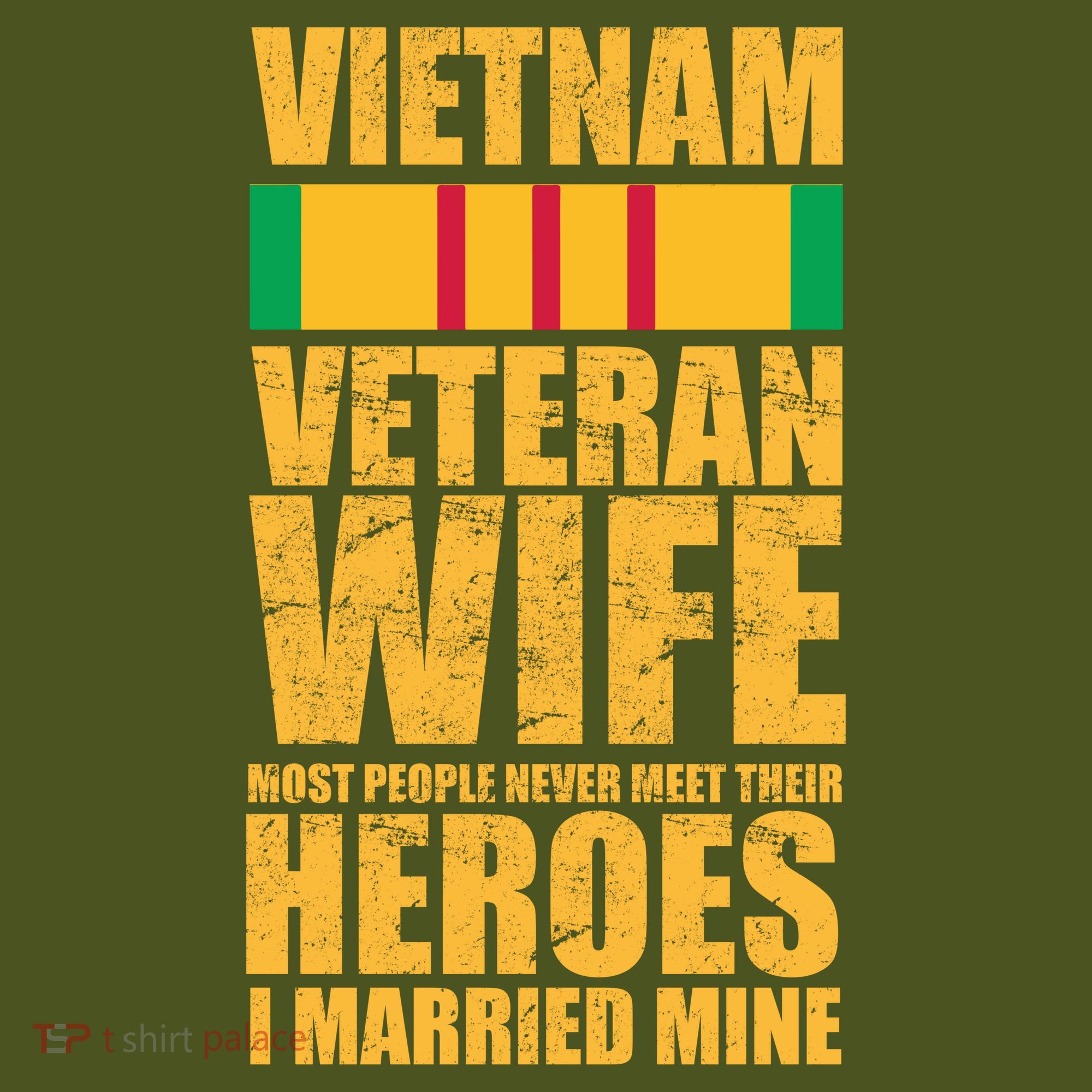 Vietnam Veteran Wife T-Shirt