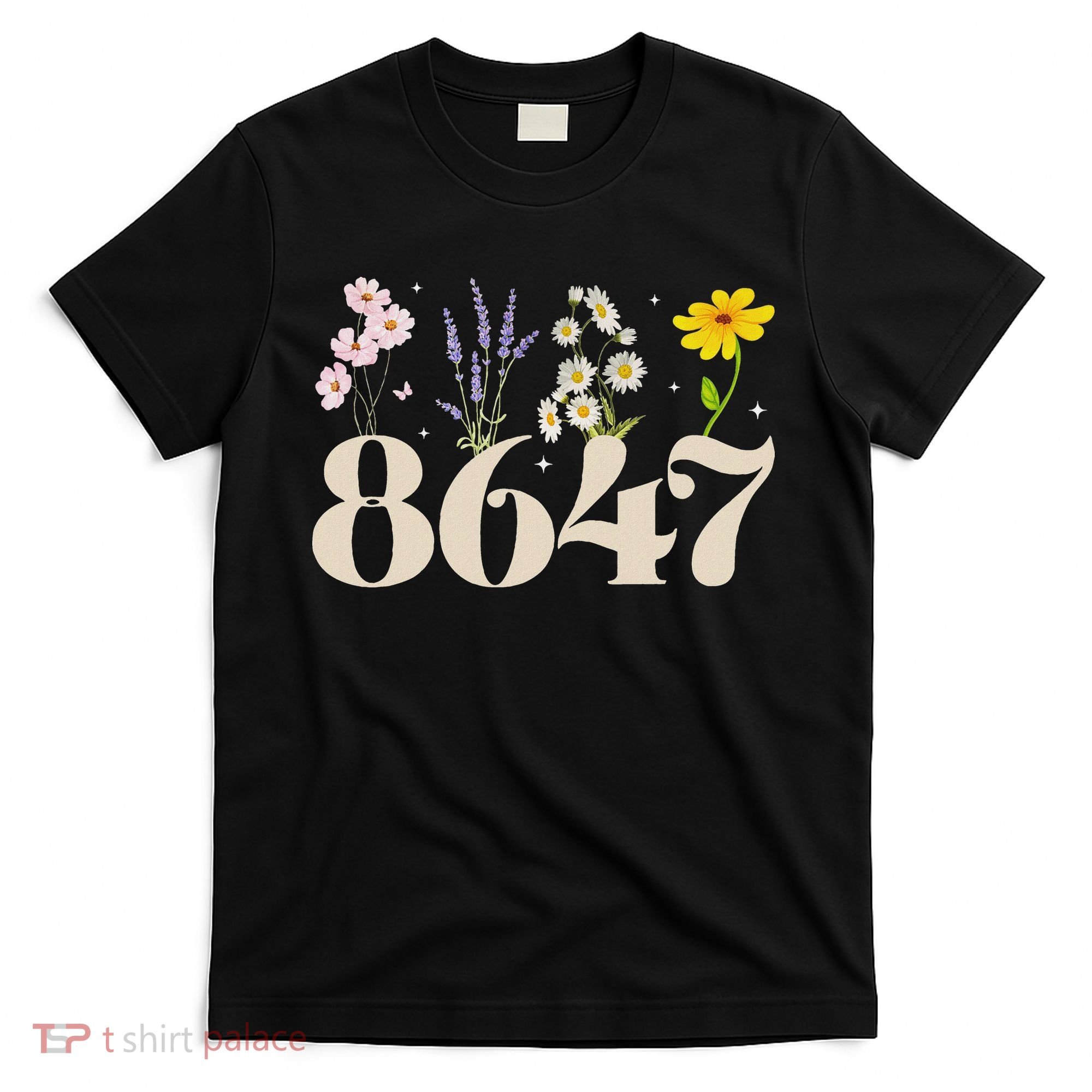 Vintage Wildflower 8647 Subtle Anti Trump Anti 86 47 Saying T-Shirt