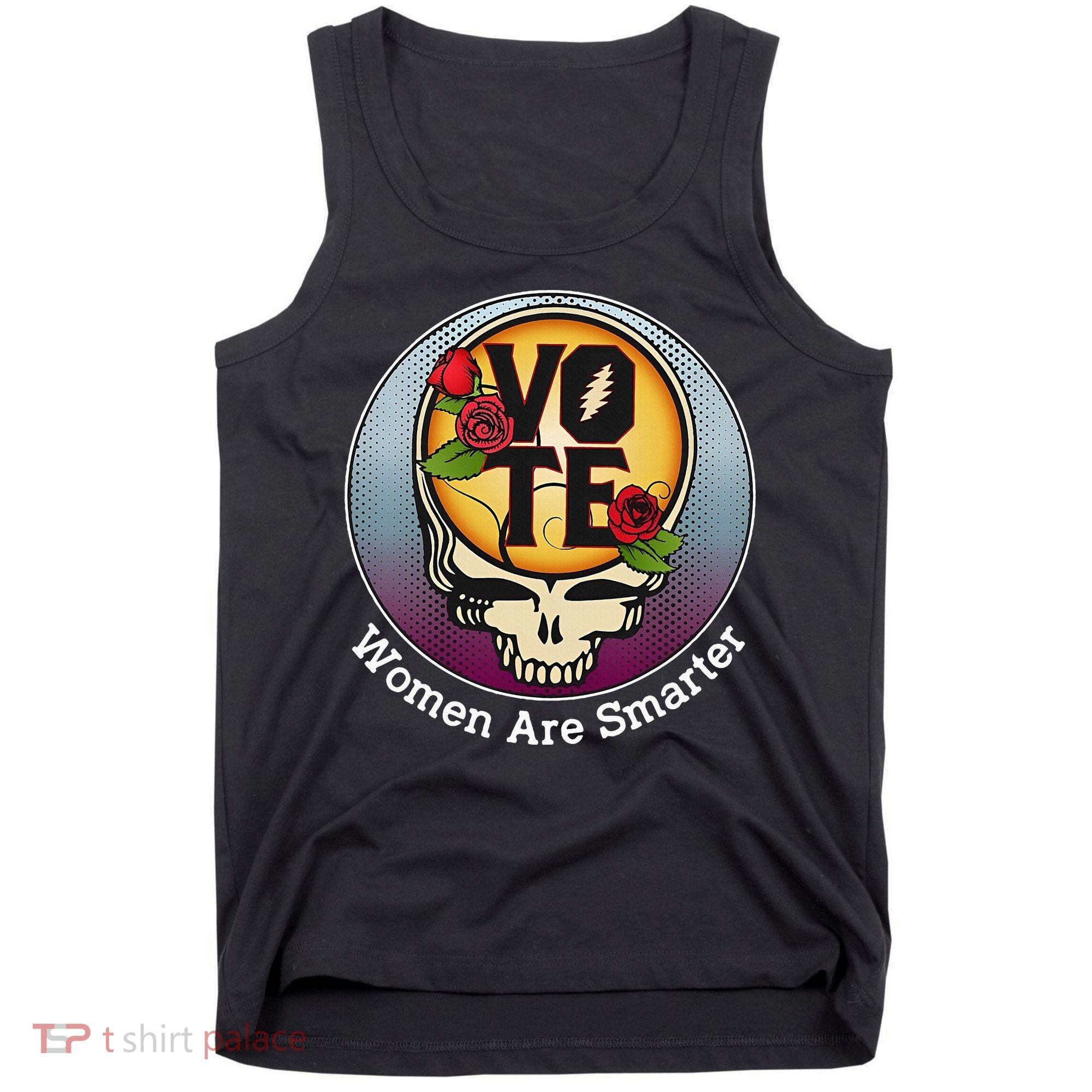 Vote Women Are Smarter Tank Top