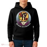 Vote Women Are Smarter Kids Hoodie thumb 4
