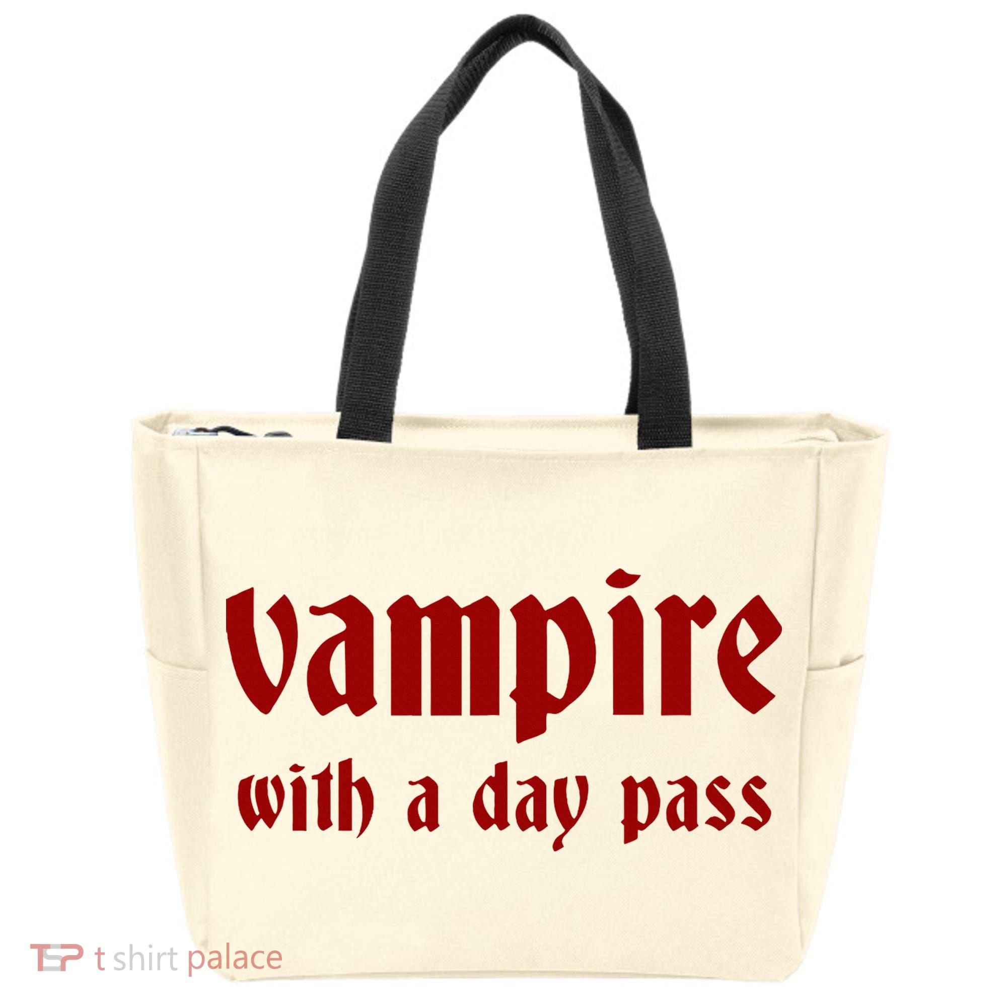 Vampire With A Day Pass. Funny Horror Goth Vampire Tote Bag