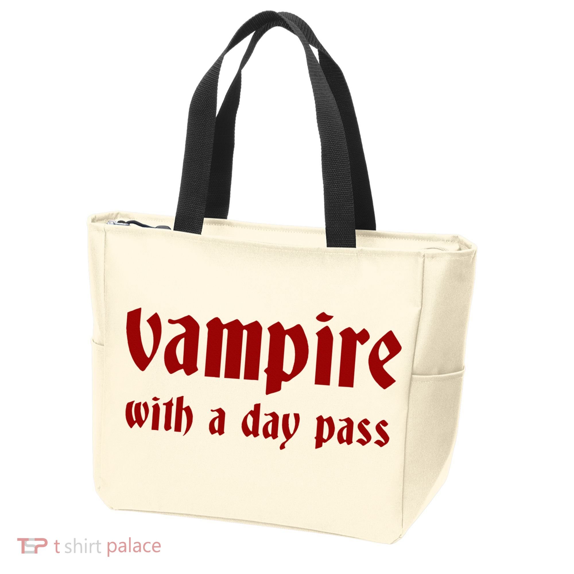 Vampire With A Day Pass. Funny Horror Goth Vampire Tote Bag