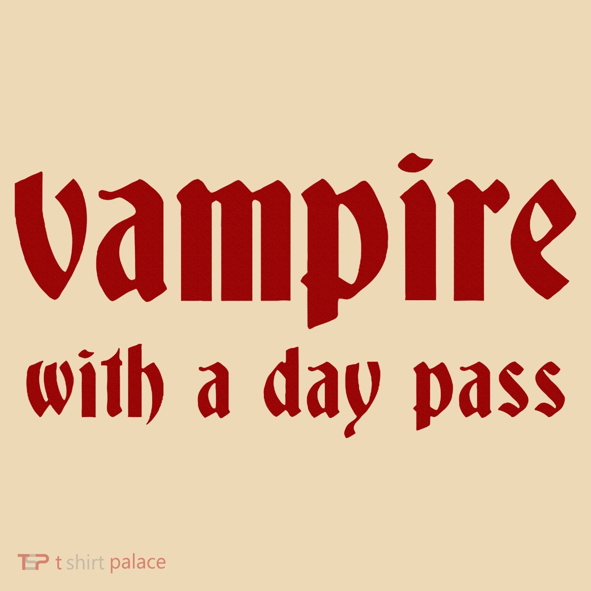 Vampire With A Day Pass. Funny Horror Goth Vampire Tote Bag