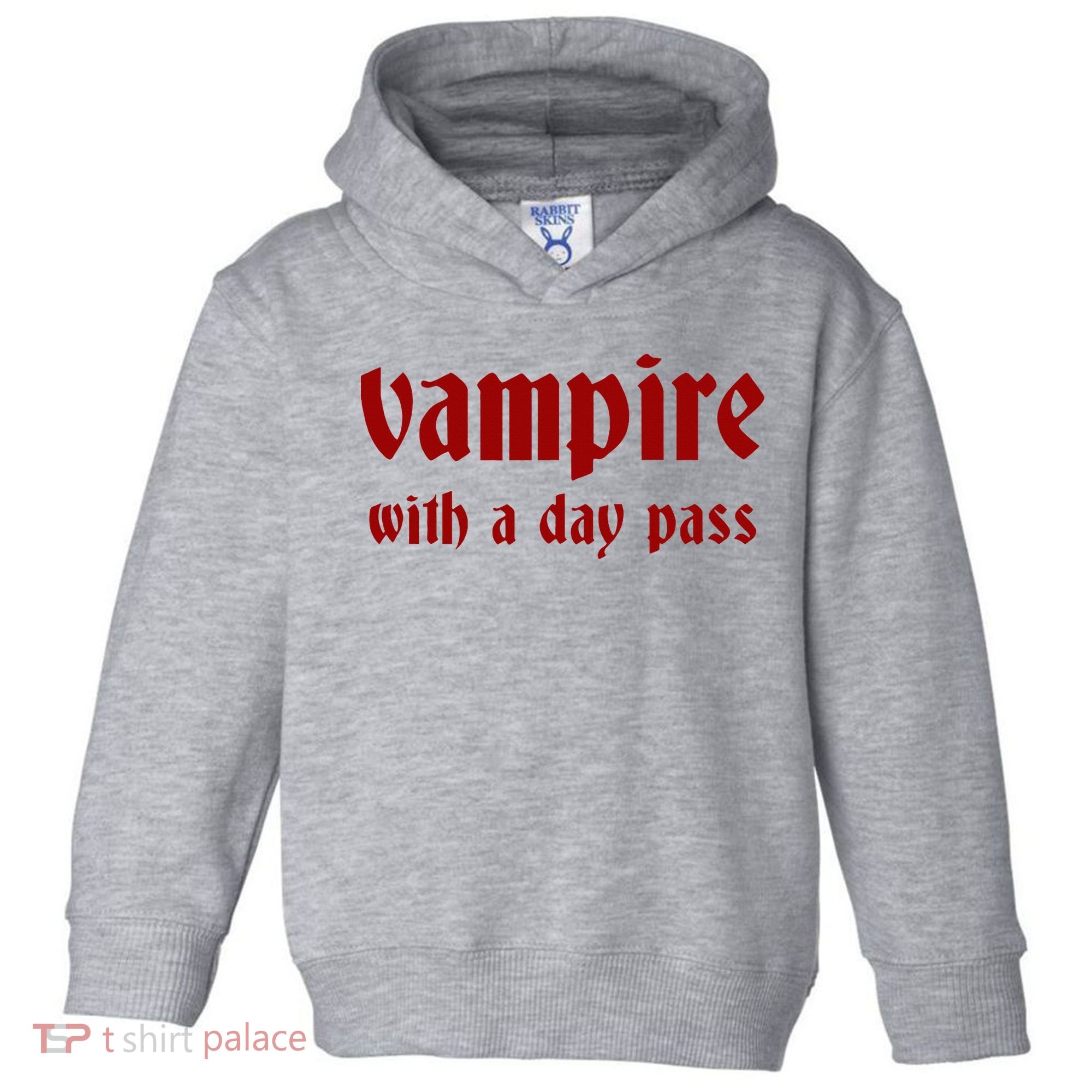 Vampire With A Day Pass. Funny Horror Goth Vampire Toddler Hoodie