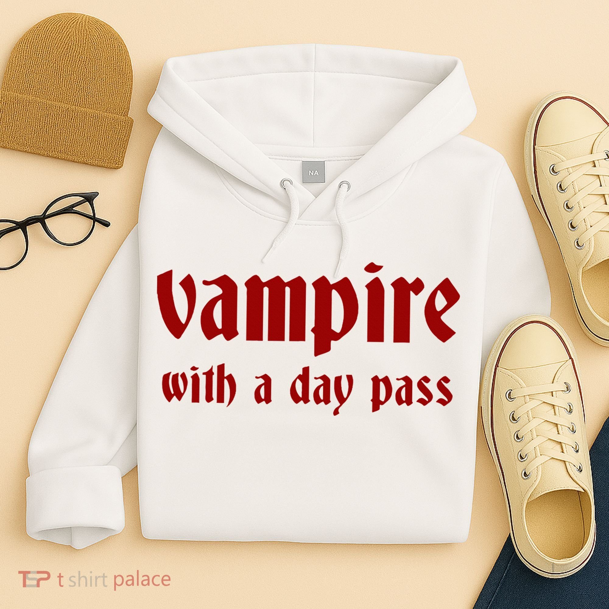 Vampire With A Day Pass. Funny Horror Goth Vampire Hoodie