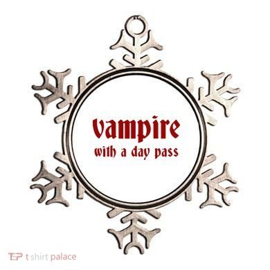 Vampire With A Day Pass. Funny Horror Goth Vampire Ornament
