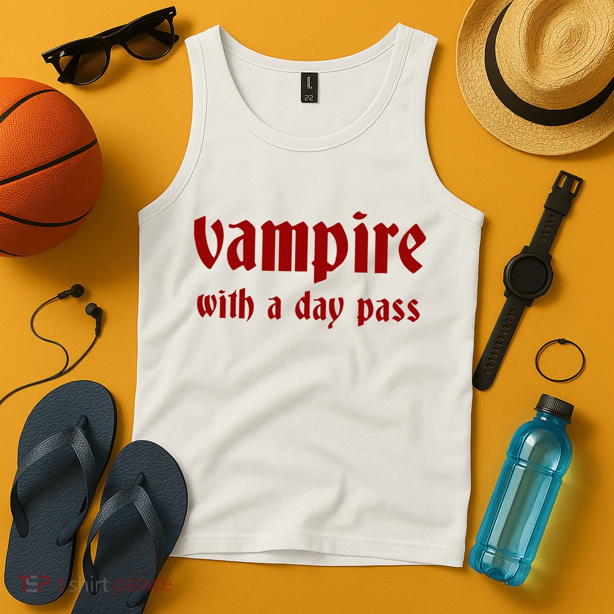 Vampire With A Day Pass. Funny Horror Goth Vampire Tank Top