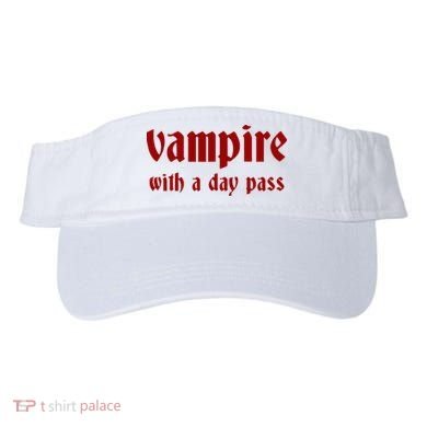 Vampire With A Day Pass. Funny Horror Goth Vampire Visor