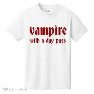 Vampire With A Day Pass. Funny Horror Goth Vampire Kids T-Shirt