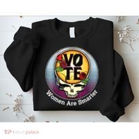 Vote Women Are Smarter Sweatshirt thumb 2