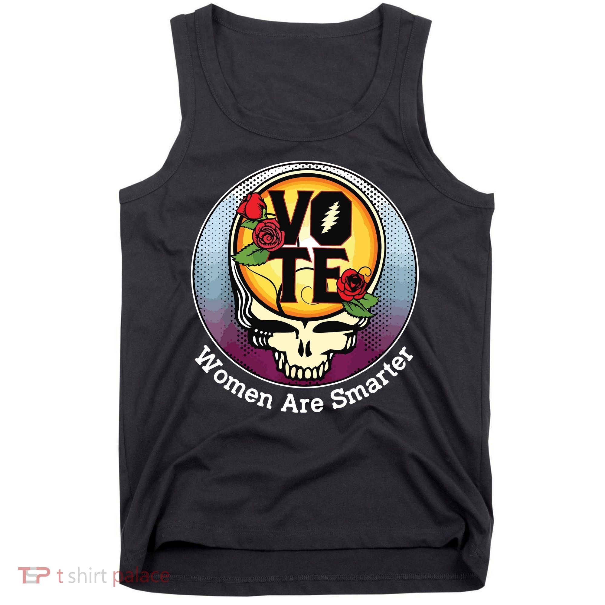 Vote Women Are Smarter Tank Top