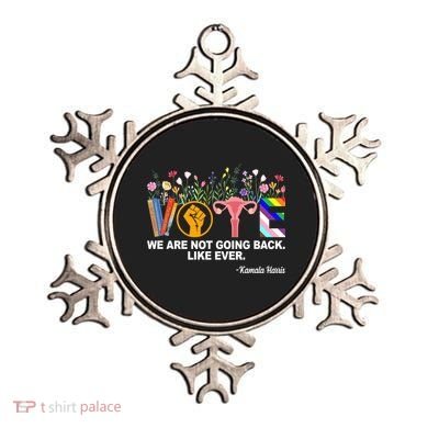 Vote We Are Not Going Back Like Ever Kamala Harris Ornament