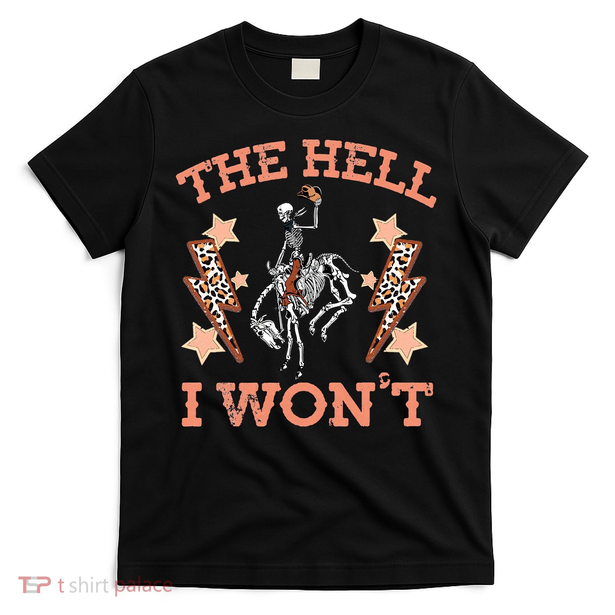 Vintage Western Country Cow Cow The Hell I Won't T-Shirt