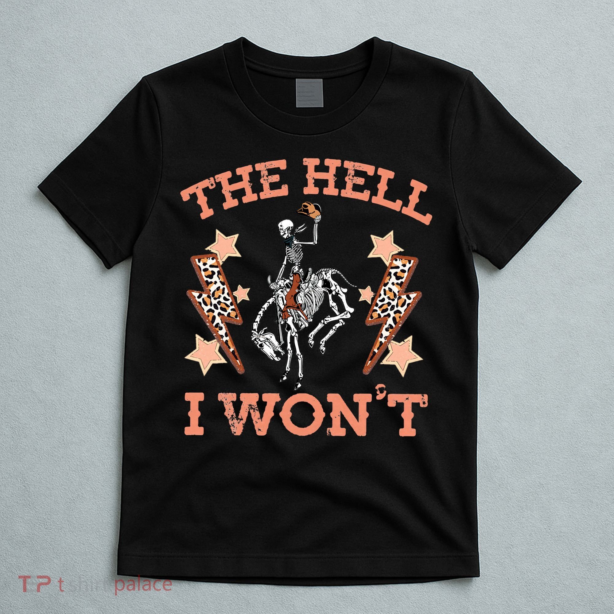 Vintage Western Country Cow Cow The Hell I Won't T-Shirt