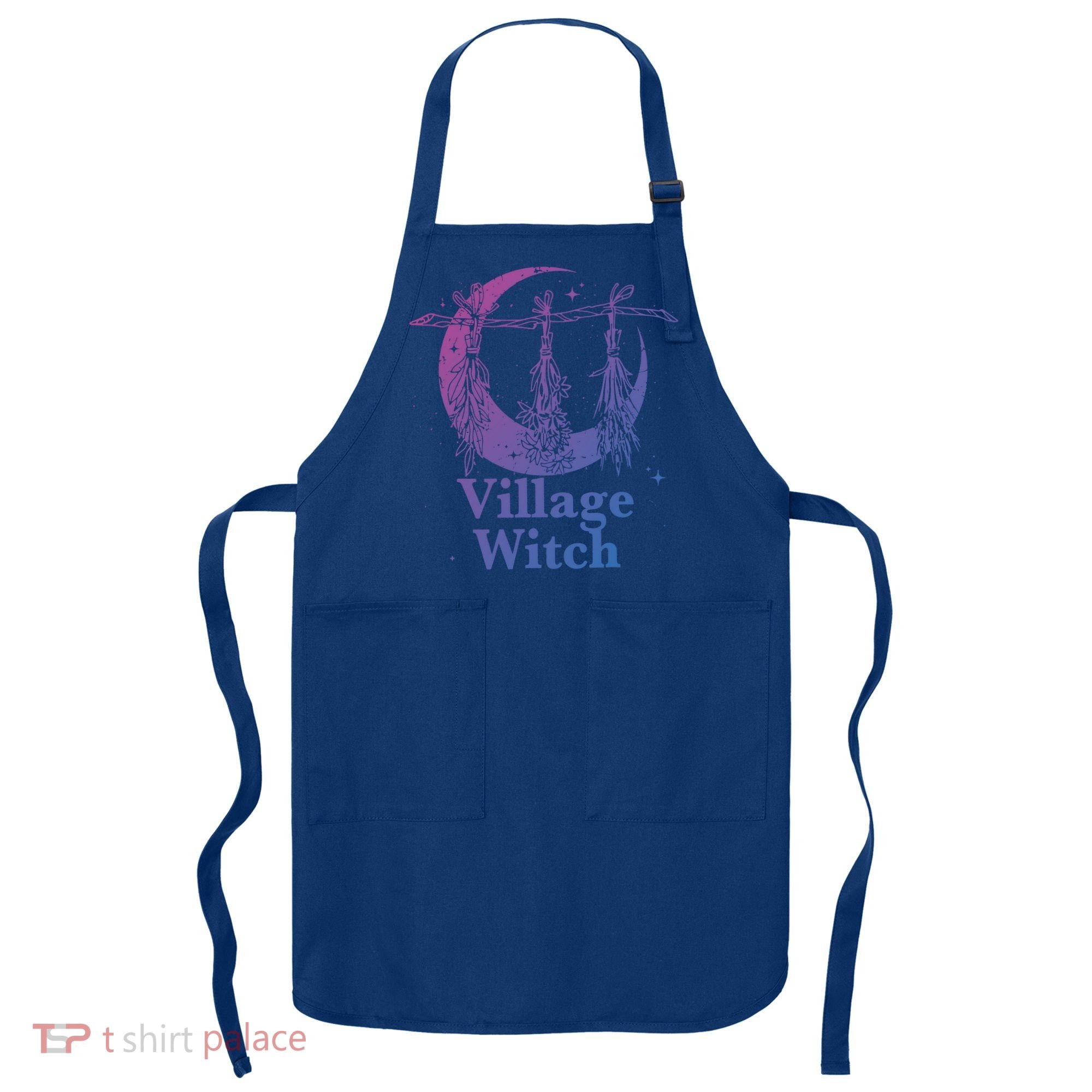 Village Witch Funny Saying Sarcastic Witchcraft Cool Witch Cool Gift Apron