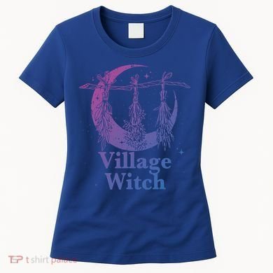 Village Witch Funny Saying Sarcastic Witchcraft Cool Witch Cool Gift Women's T-Shirt