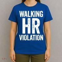 Vintage Walking HR Violation HR Human Resources Nightmare T-Shirt thumb 4