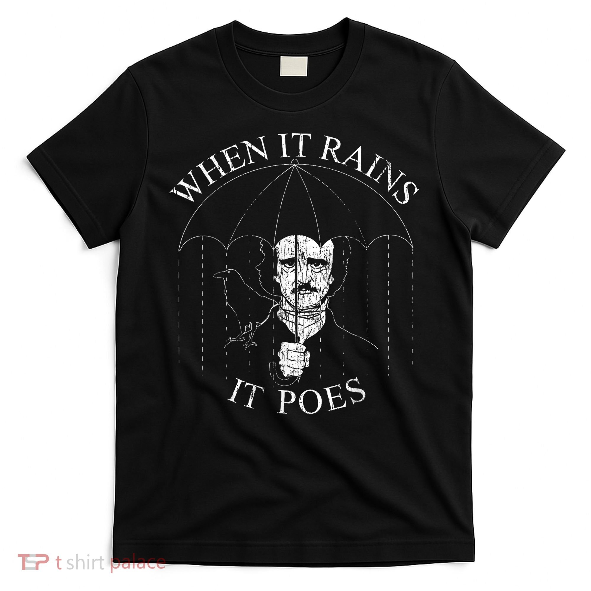 Vintage When It Rains It Poes Funny Edgar Allan Poe T-Shirt