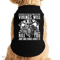 Vikings Will Kill You And Sing Songs About It Funny Viking Doggie Tank thumb 0