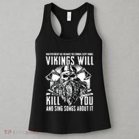 Vikings Will Kill You And Sing Songs About It Funny Viking Women's Tank Top thumb 3