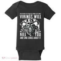 Vikings Will Kill You And Sing Songs About It Funny Viking Baby Bodysuit thumb 0