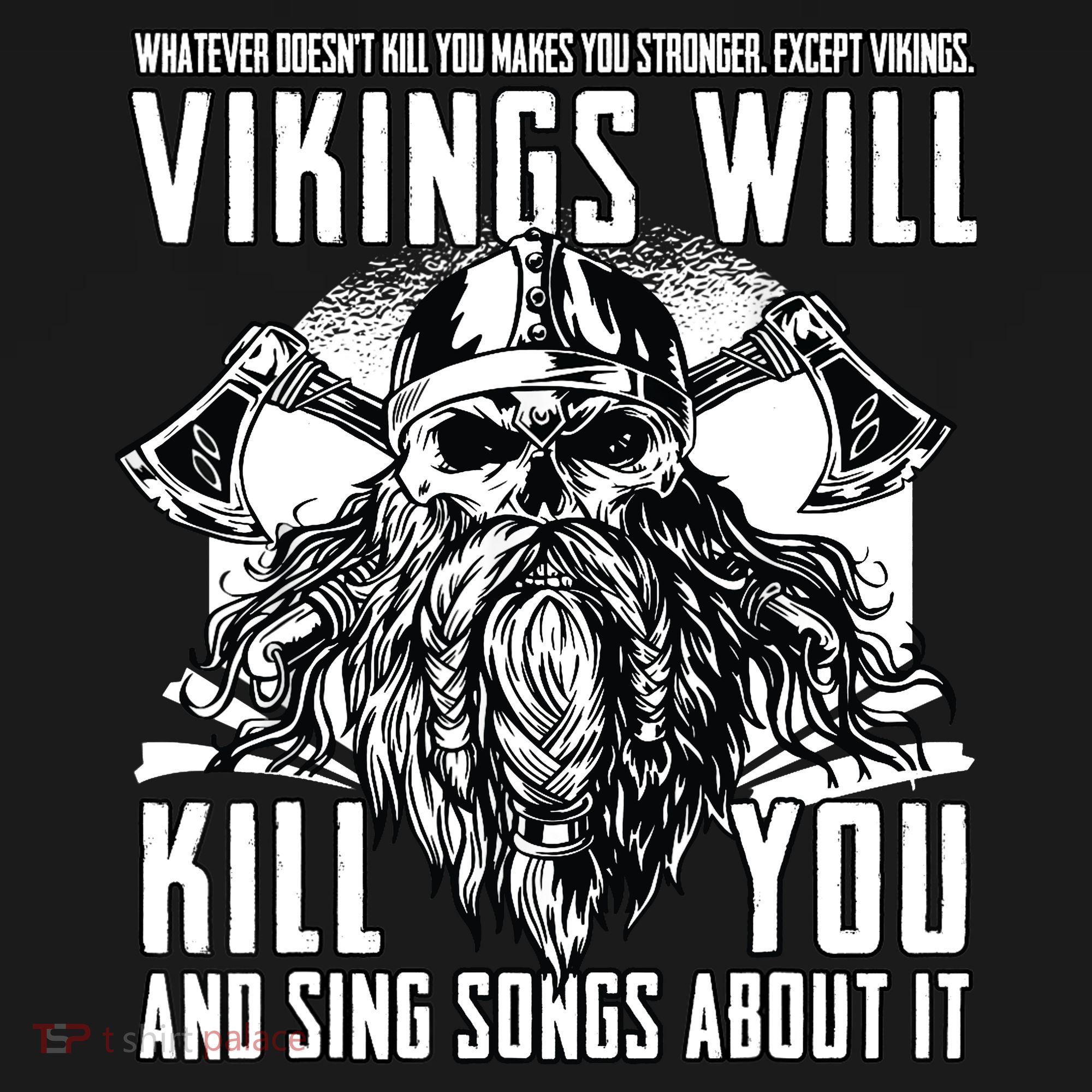 Vikings Will Kill You And Sing Songs About It Funny Viking Baby Bodysuit