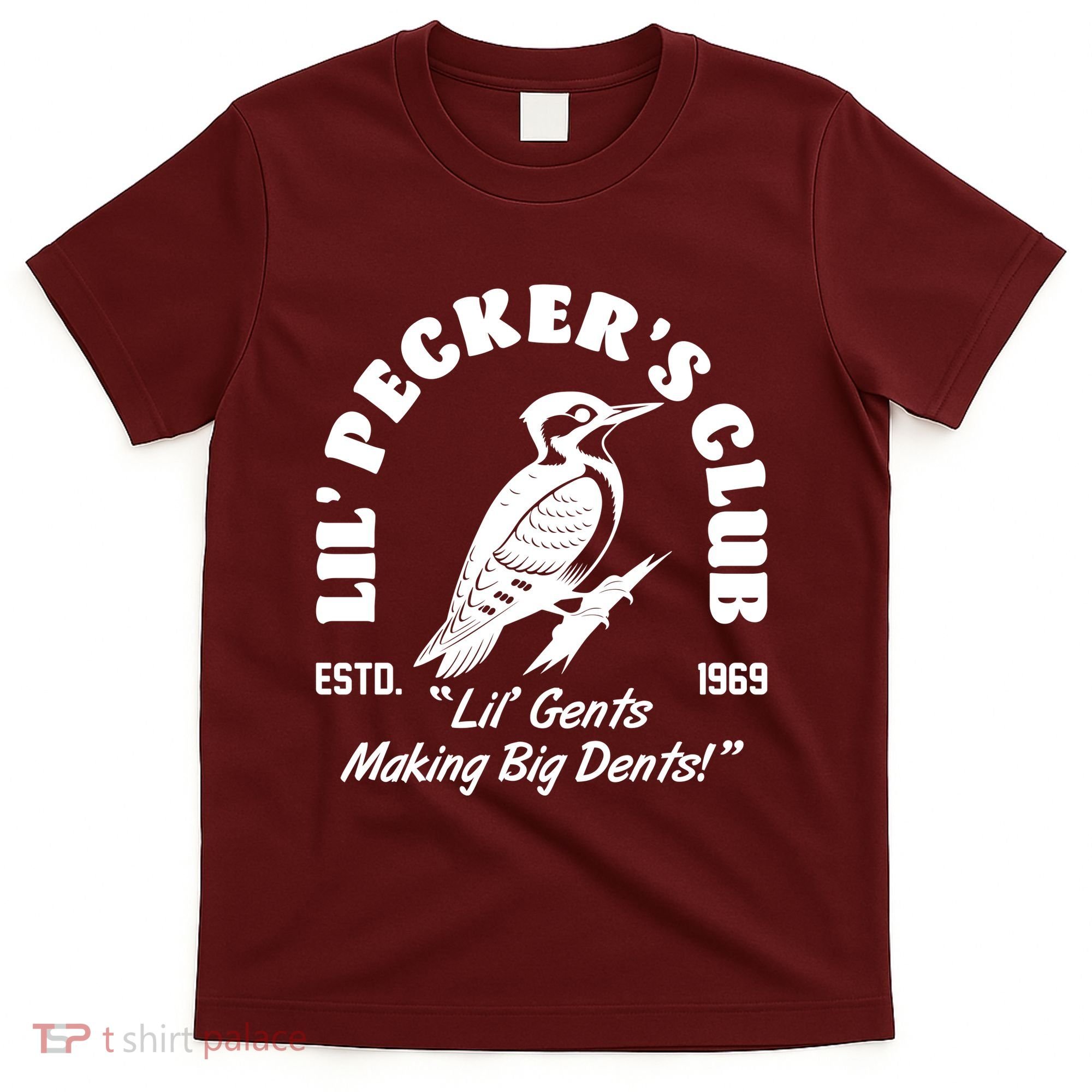 Vintage Woodpecker Lil Peckers Club Estd 1969 Lil Gents Making Big Dents T-Shirt