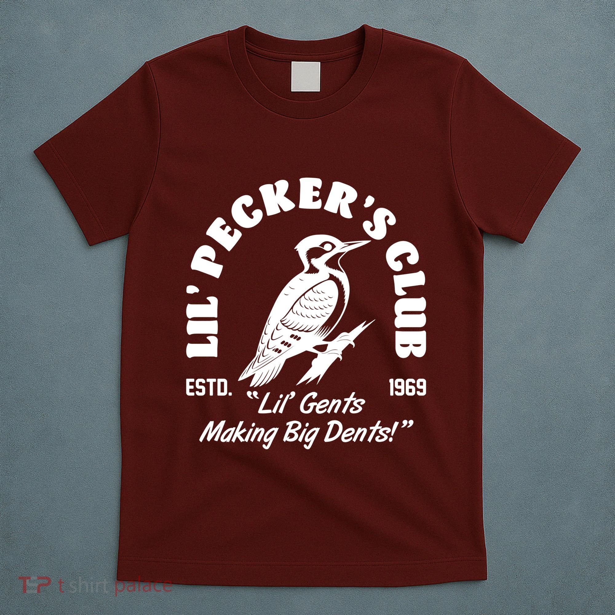 Vintage Woodpecker Lil Peckers Club Estd 1969 Lil Gents Making Big Dents T-Shirt