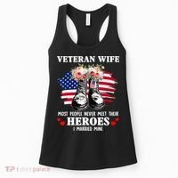 Veteran Wife Most People Never Meet Their Heroes Veteran Day Women's Tank Top thumb 0