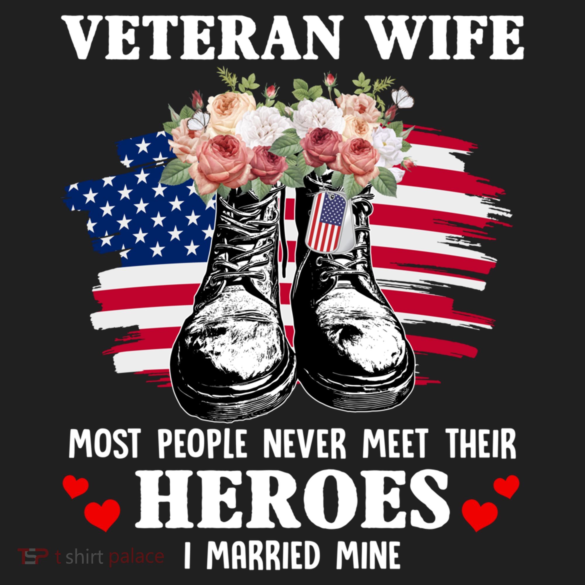 Veteran Wife Most People Never Meet Their Heroes Veteran Day Gift Hat