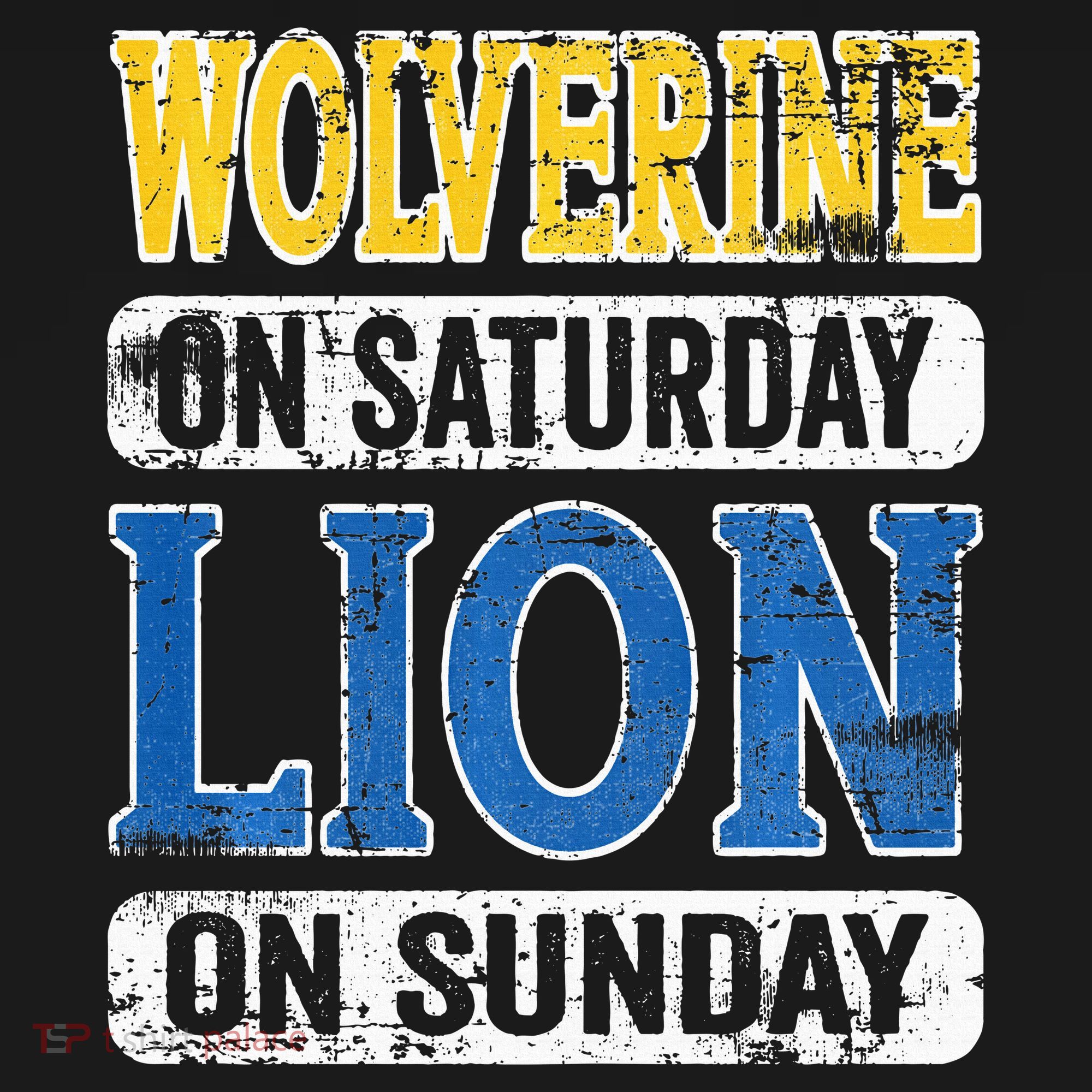 Vintage Wolverine On Saturday Lion On Sunday T-Shirt