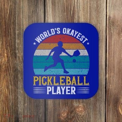 Vintage Worlds Okayest Pickleball Player Paddle Coaster
