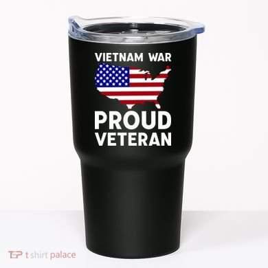 Vietnam War Proud Veteran Tumbler