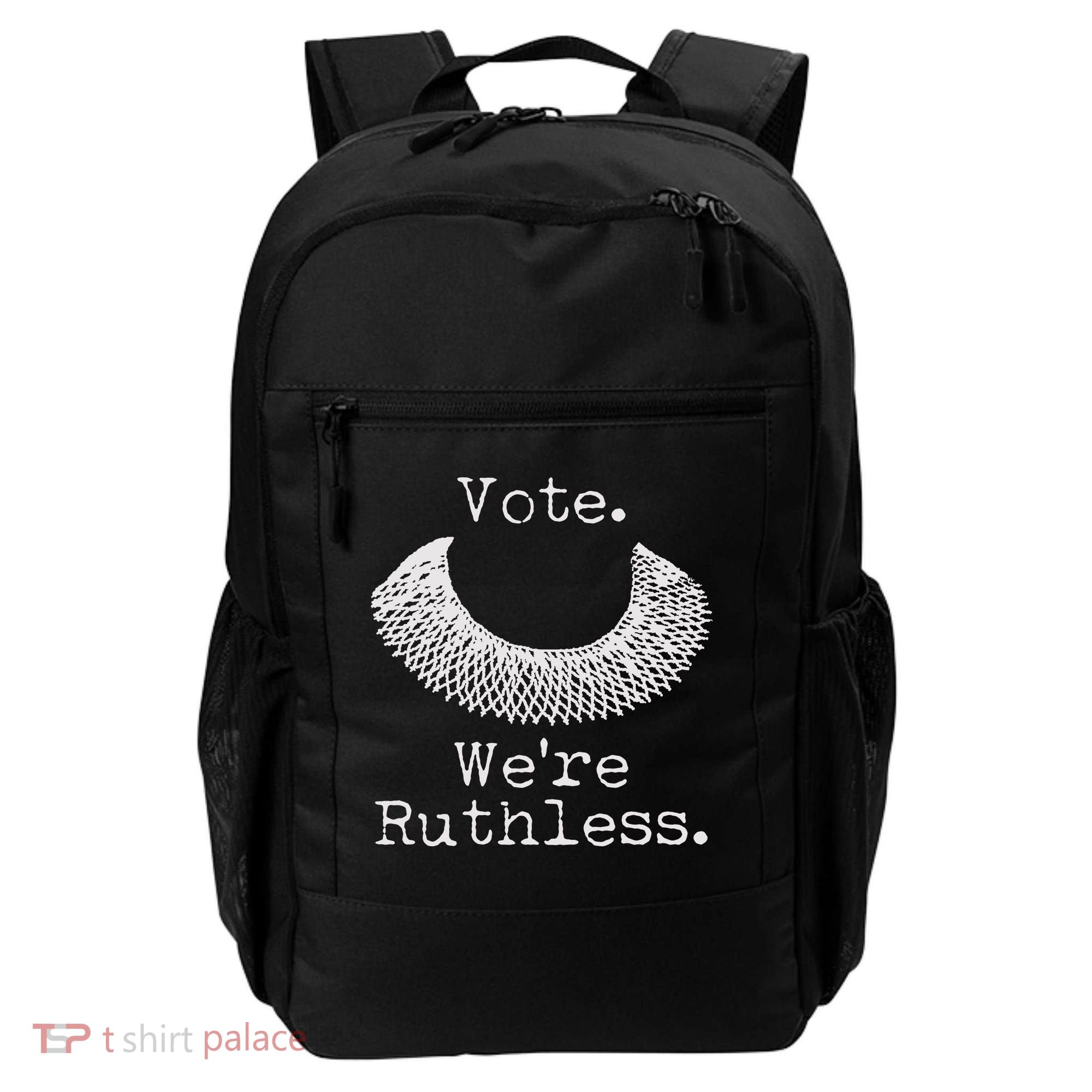 Vote We're Ruthless RBG Ruth Bader Ginsburg Backpack