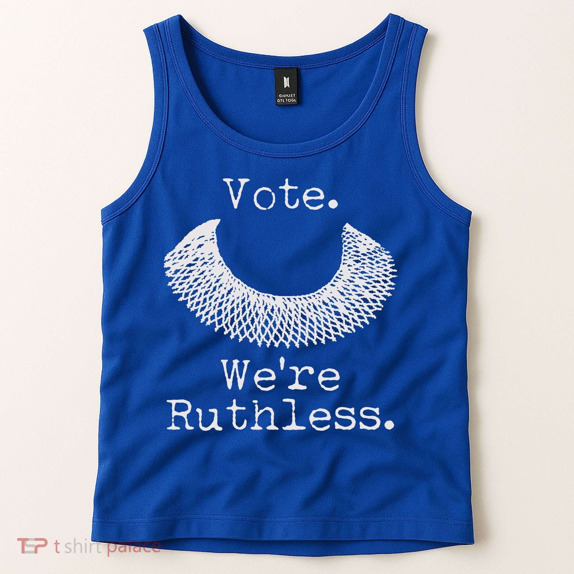 Vote We're Ruthless RBG Ruth Bader Ginsburg Tank Top