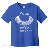 Vote We're Ruthless RBG Ruth Bader Ginsburg Toddler T-Shirt thumb 0