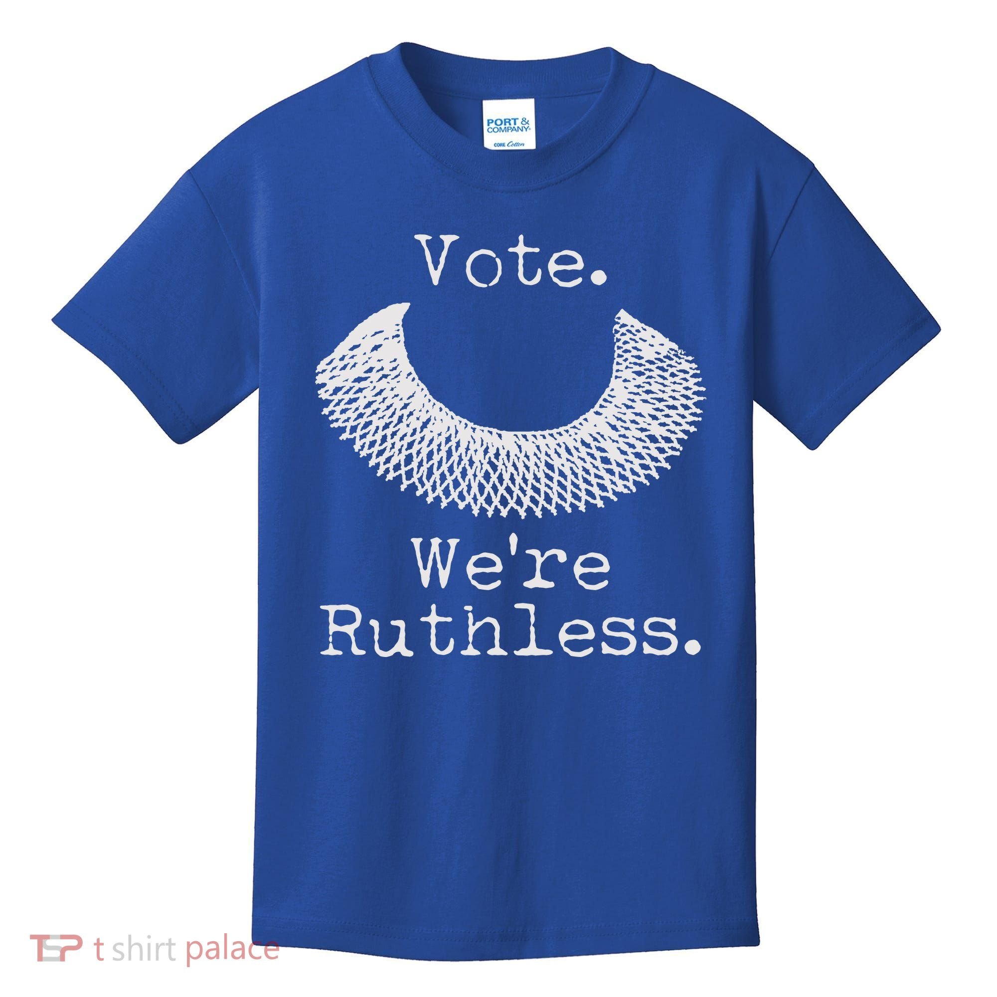 Vote We're Ruthless RBG Ruth Bader Ginsburg Kids T-Shirt