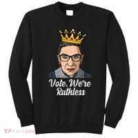 Vote We're Ruthless Ruth Bader Ginsburg Equal Rights Sweatshirt thumb 0