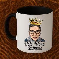 Vote We're Ruthless Ruth Bader Ginsburg Equal Rights Coffee Mug thumb 2