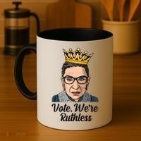 Vote We're Ruthless Ruth Bader Ginsburg Equal Rights Coffee Mug thumb 4