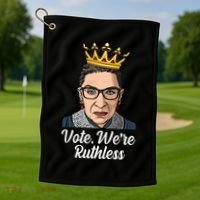 Vote We're Ruthless Ruth Bader Ginsburg Equal Rights Golf Towel thumb 1