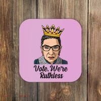 Vote We're Ruthless Ruth Bader Ginsburg Equal Rights Coaster thumb 0
