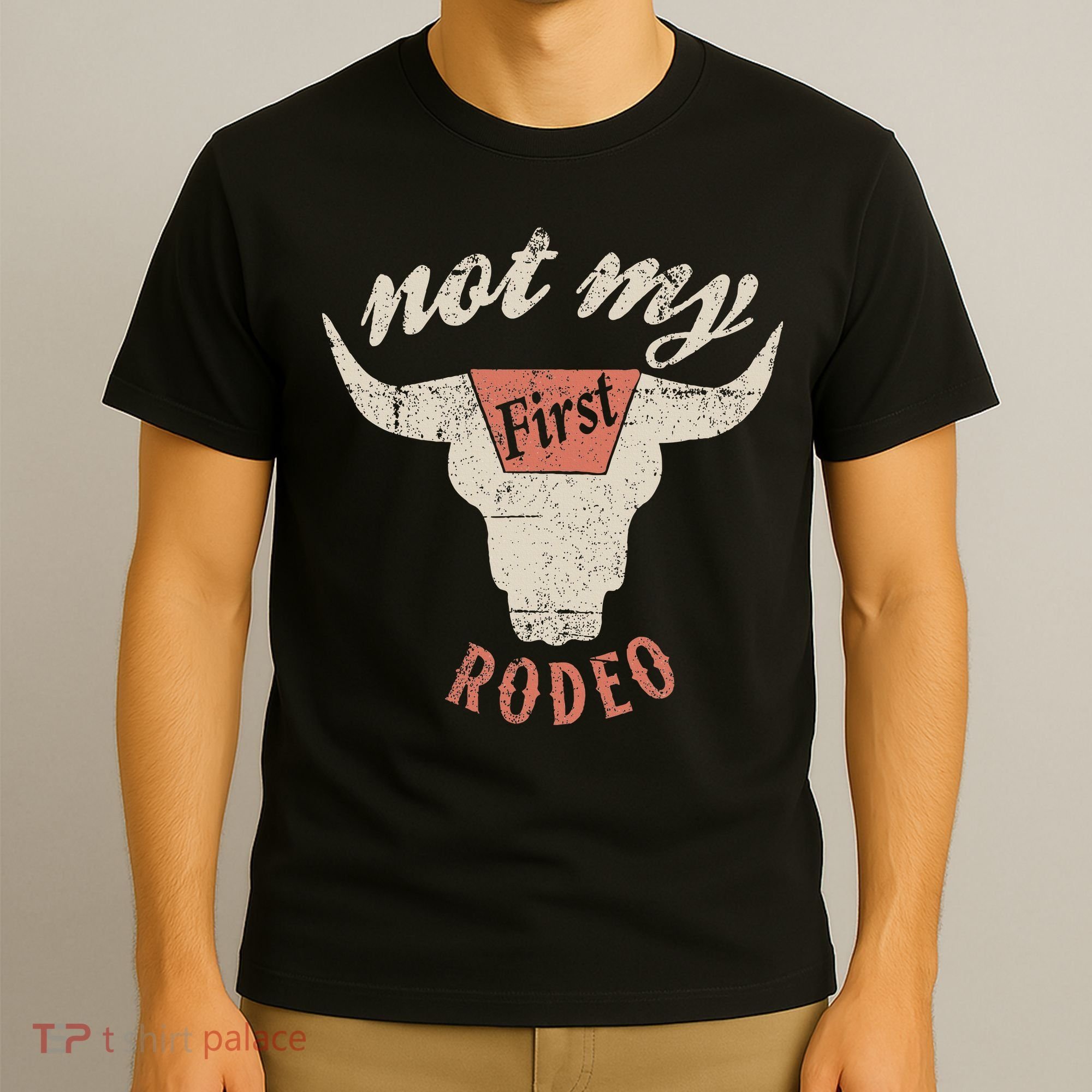 Vintage Western Rodeo Bull Skull Not My First Rodeo T-Shirt