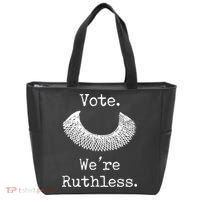 Vote. We're Ruthless. Women's Rights Pro Choice Roe 1973 Tote Bag thumb 0