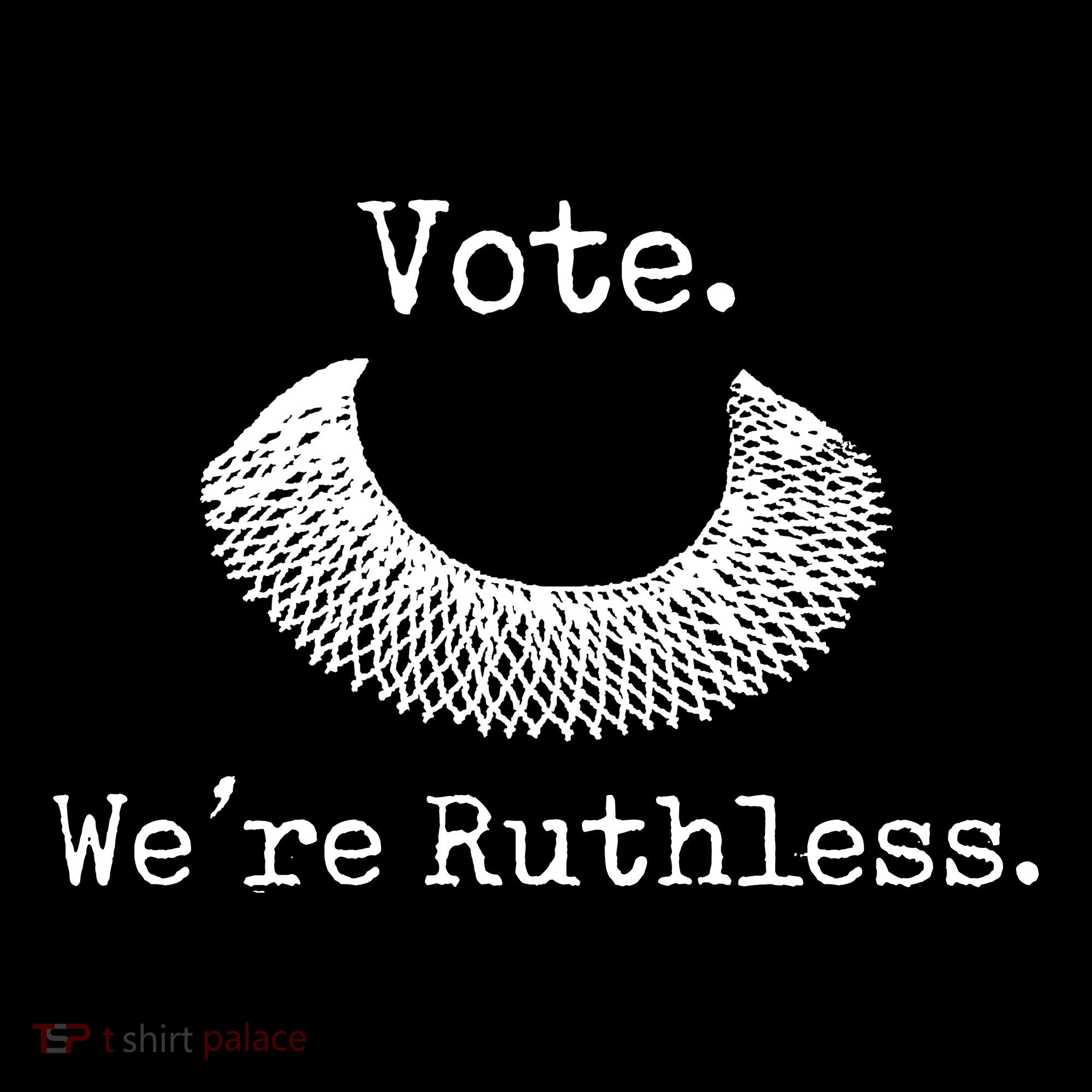 Vote We're Ruthless Rights Pro Choice Roe 1973 Feminist Women's Hoodie