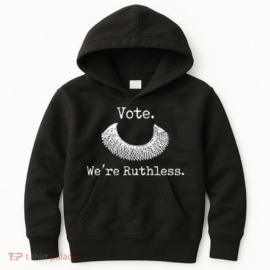 Vote We're Ruthless Rights Pro Choice Roe 1973 Feminist Kids Hoodie
