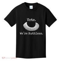 Vote We're Ruthless Rights Pro Choice Roe 1973 Feminist Kids T-Shirt thumb 0