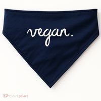 VEGAN Writing Statement Present Simple Eco Men Women USA-Made Doggie Bandana thumb 0