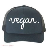 VEGAN Writing Statement Present Simple Eco Men Women Yupoong Adult 5-Panel Trucker Hat thumb 0